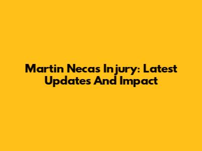 Martin Necas Injury: Latest Updates And Impact
